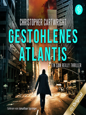 cover image of Gestohlenes Atlantis--Ein Sam Reilly Thriller, Band 3 (Ungekürzt)
